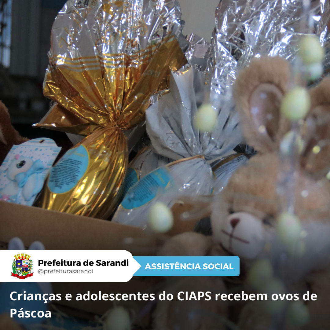 Crianças e adolescentes do CIAPS recebem ovos de Páscoa